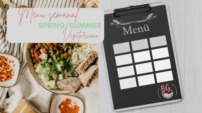 Menú semanal Sping/Summer Vegetariano