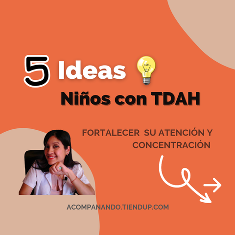 TDAH- Fomentar Atención Y concentración 