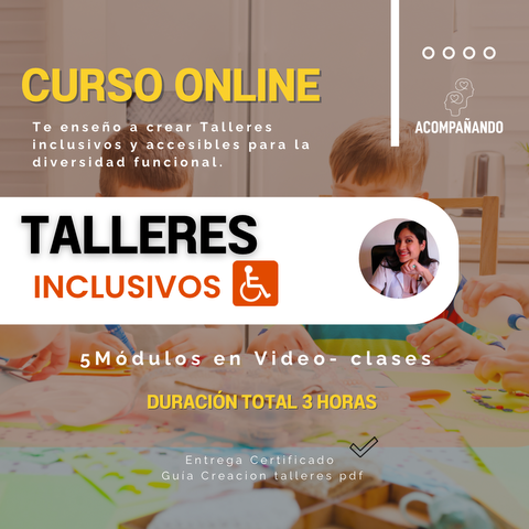 Curso grabado Talleres Inclusivos 