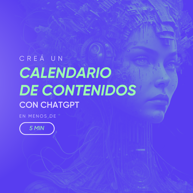 Utilizá ChatGPT para crear un calendario de contenidos en menos de 5 minutos