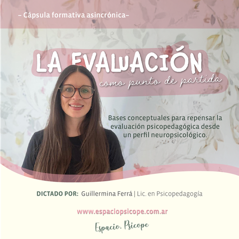 La evaluación como punto de partida