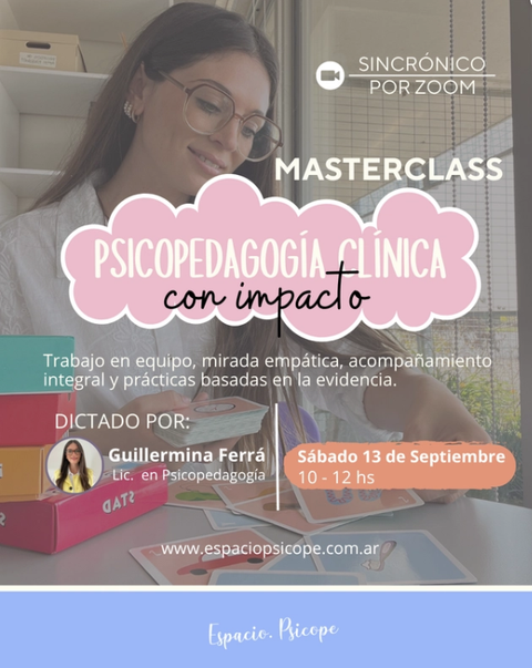 Masterclass - Psicopedagogía Clínica con Impacto