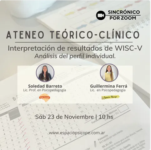 Ateneo teórico clínico: Interpretación de resultados de WISC V. Análisis del perfil individual