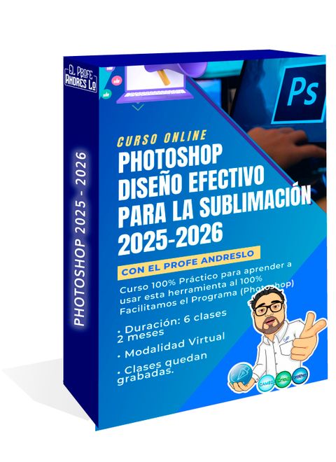 Photoshop Diseño Efectivo para la Sublimación 2025-2026