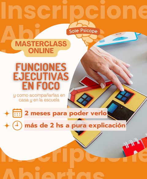 Masterclass: Funciones Ejecutivas en Foco