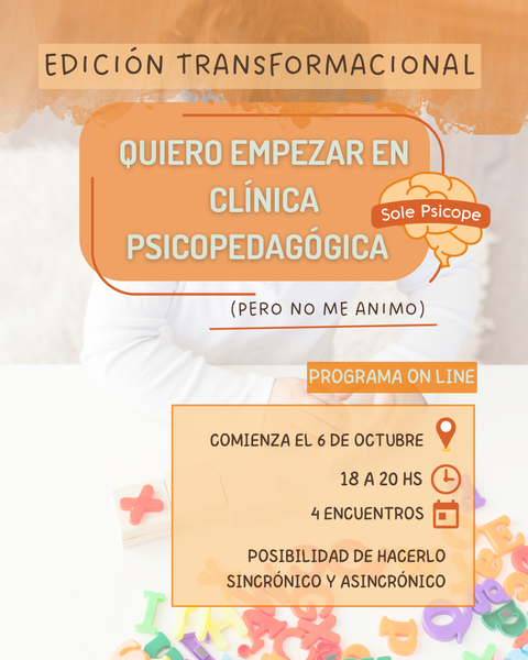 Programa completo: Quiero empezar en clínica psicopedagógica – Edición Transformacional (Reloaded)