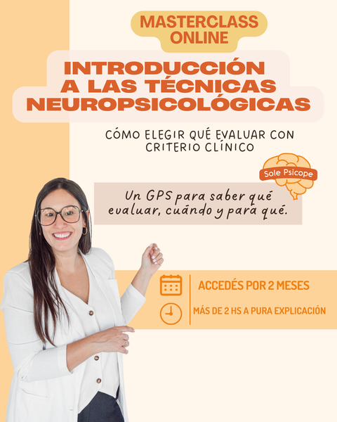 Masterclass Introducción a las Técnicas Neuropsicológicas