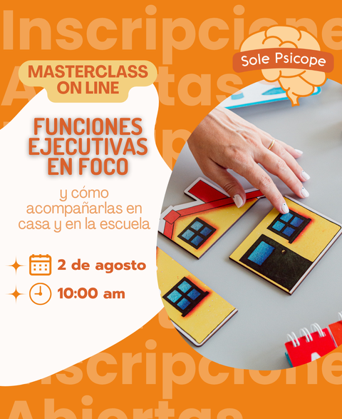 Funciones Ejecutivas en Foco