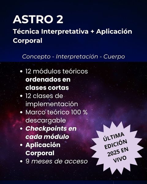 ASTRO 2 - Astrología Aplicada y Corporal ¡ÚLTIMA EDICIÓN EN VIVO DEL 2025! ($175.000 Vía Transferencia)