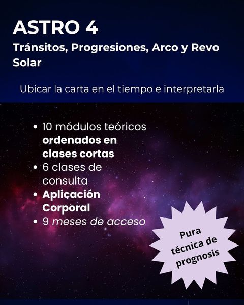 ASTRO 4 - TRÁNSITOS, PROGRESIONES, ARCO Y REVOLUCIÓN SOLAR ($250.000 VÍA TRANSFERENCIA)