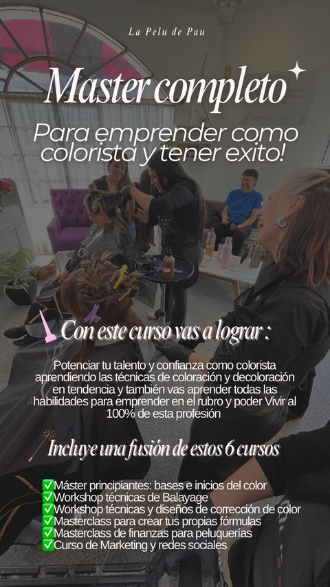 MASTER COMPLETO PARA EMPRENDER COMO COLORISTA Y TENER EXITO