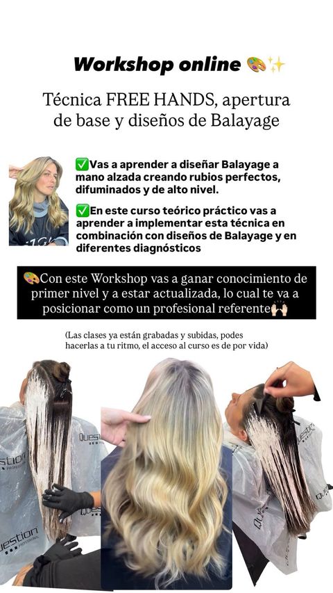 Workshop: Técnica Free Hands, apertura de base y diseño de balayage