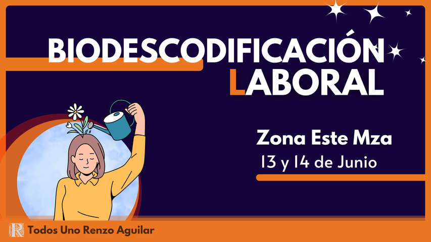 Ciclo de Biodescodificación Laboral Zona Este
