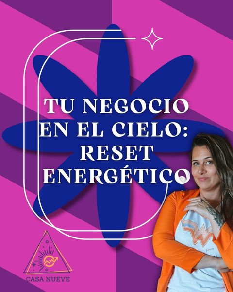 Tu Negocio en el Cielo: Reset Energético