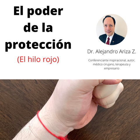 El poder de la protección (El hilo rojo)