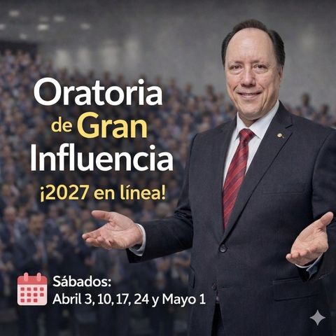 Oratoria de Gran Influencia 2027