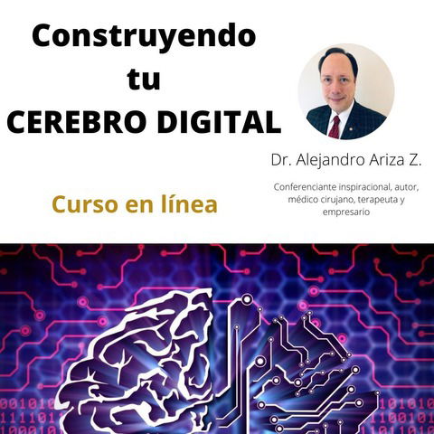 Construyendo tu Cerebro Digital