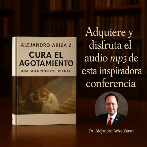 Audio de Conferencia CURA EL AGOTAMIENTO