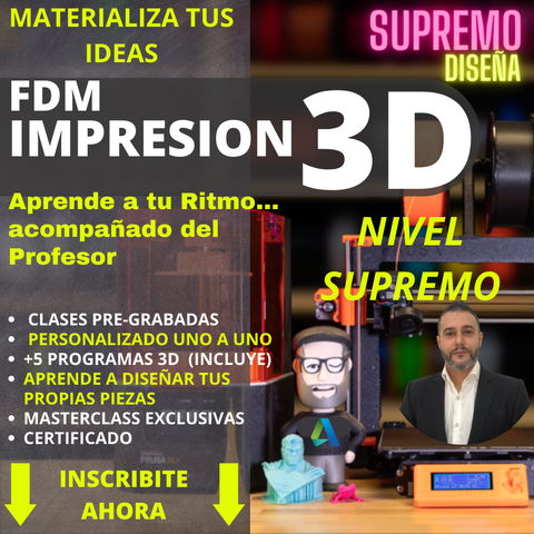 DISEÑO E IMPRESION 3D (SUPREMO)