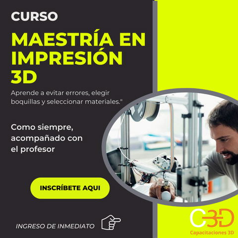 Maestría en impresión 3D