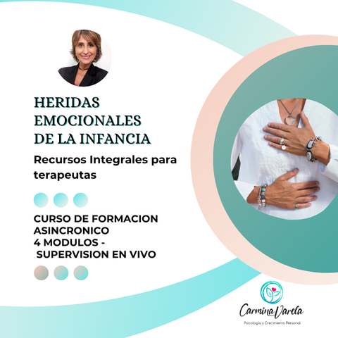 HERIDAS EMOCIONALES DE LA INFANCIA : abordaje integral en adultos
