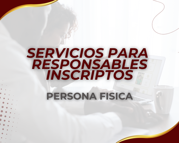 Servicios para Responsables Inscriptos (Personas Físicas)