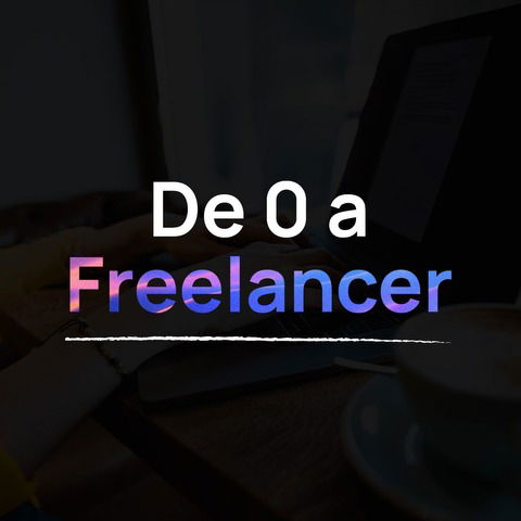 De 0 a FREELANCER