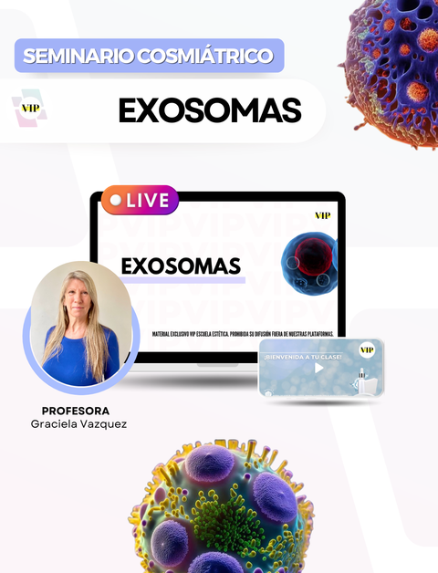 Exosomas - Seminario cosmiátrico