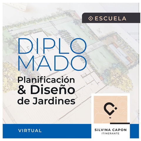 Diplomado en Planificación y Diseño de Jardines