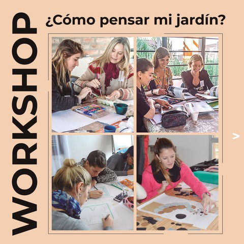 workshop ¿Cómo pensar mi jardín?