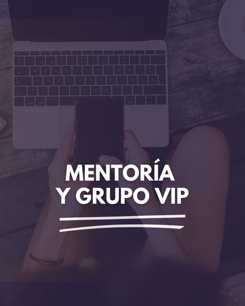 MENTORIA Y GRUPO VIP