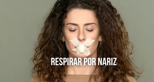 Respira por la nariz....