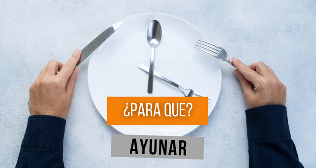 ¿Para que Ayunar?