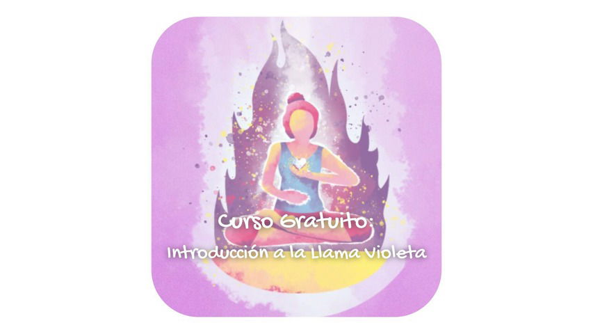 GRATUITO: Introducción a la Llama Violeta Transmutadora - Online Grabado (ya disponible)