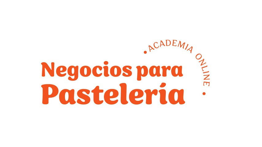 ADEP 3.0 Academia de Negocios para Emprendedoras Pasteleras