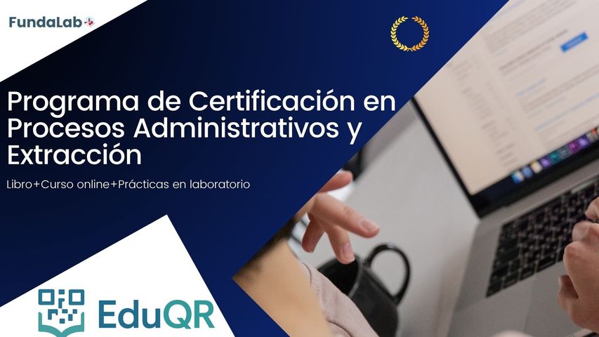 Programa de Certificación en Procesos Administrativos y Extracción