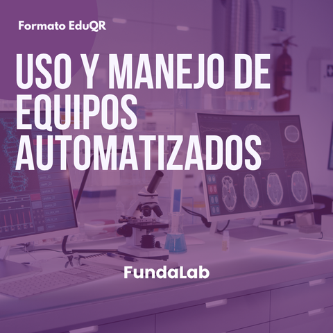 Uso y Manejo de Equipos Automatizados