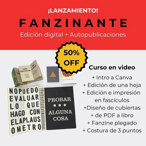 FANZINANTE - Idear, editar, imprimir y encuadernar