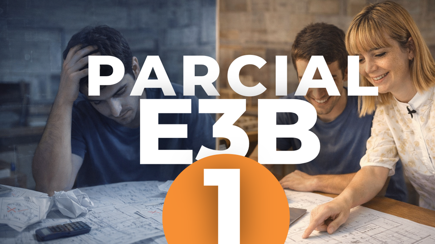 E3B PARCIAL 1 :: 2026