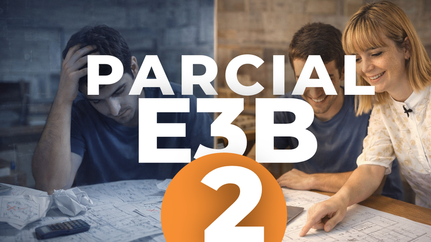 E3B PARCIAL 2 :: 2026