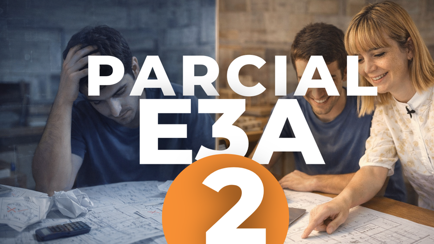 E3A PARCIAL 2 :: 2026