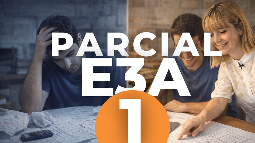 E3A PARCIAL 1 :: 2026