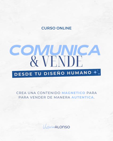 Curso Online - Comunica y Vende desde tu Esencia 