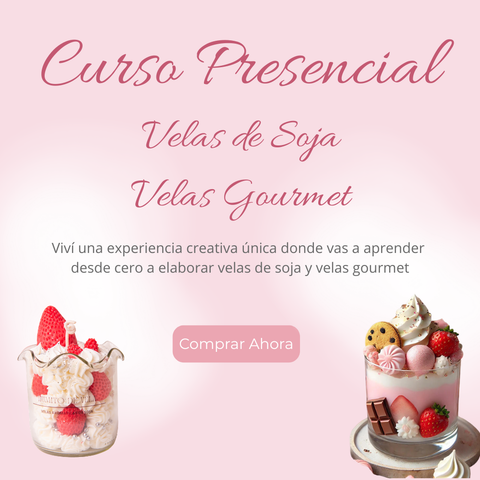 Curso presencial Velas soja - Velas Gourmet Y Bombones Aromaticos 