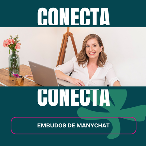 CONECTA: Embudos de MANYCHAT 