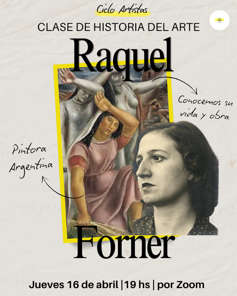 Ciclo Artistas: Raquel Forner