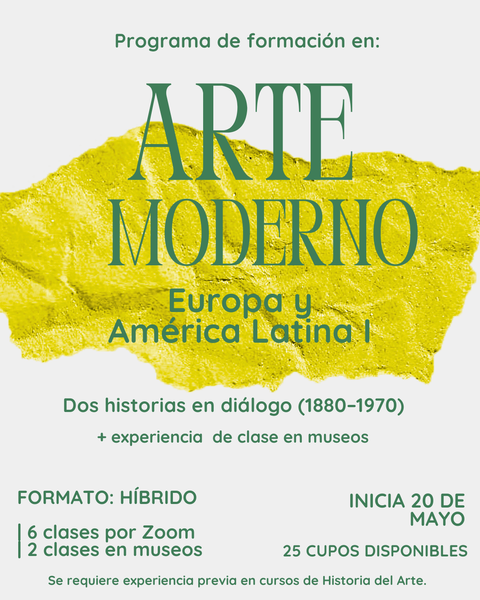 Programa de formación: Arte Moderno Europa y América Latina I