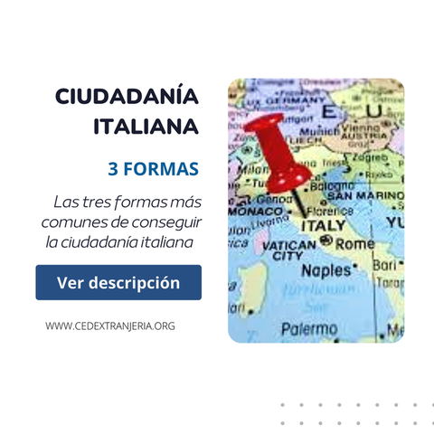 3 formas más comunes de obtención de la Ciudadanía Italiana