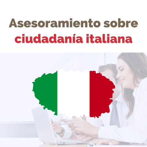 Asesoramiento sobre Ciudadanía Italiana