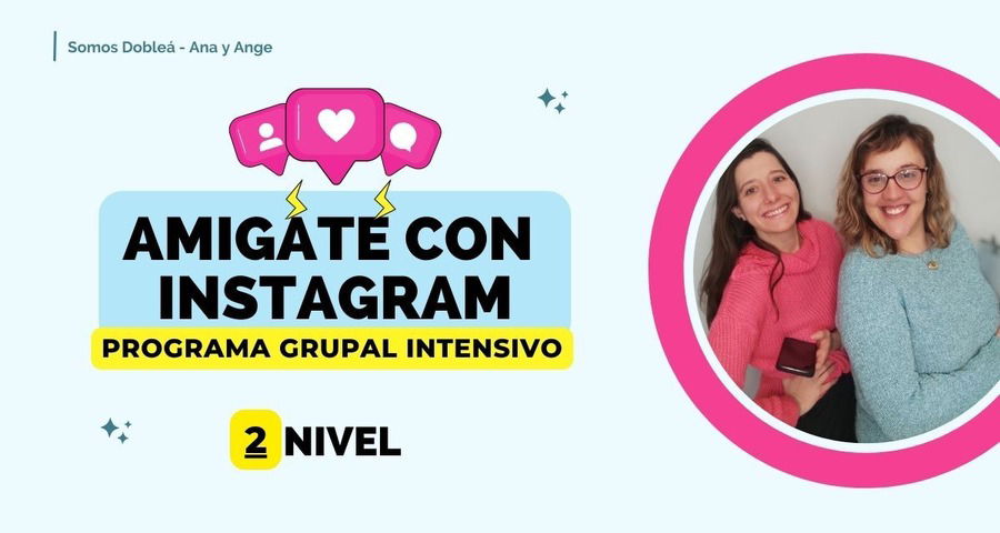 Amigate con Instagram - Nivel 2